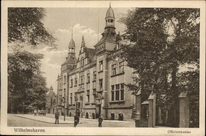 Wilhelmshaven  CITY Offizierskasino