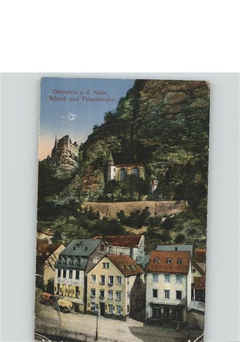 Oberstein Nahe Teilansicht mit Schloss und Felsenkirch
