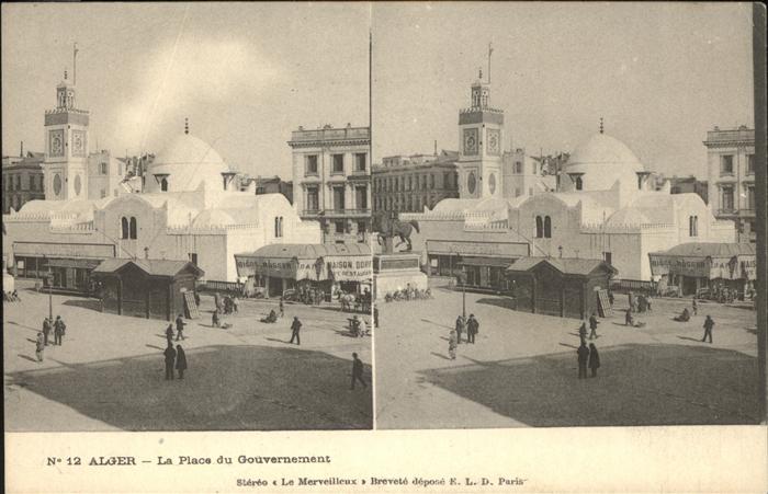 Stereoscopkarte Alger Place du Gouvernament