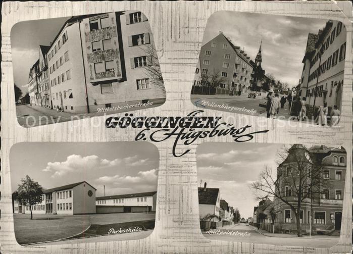 Goeggingen Bayern Wittelsbacherstrasse Wellenburgerstrasse Luitpoldstrasse Parks