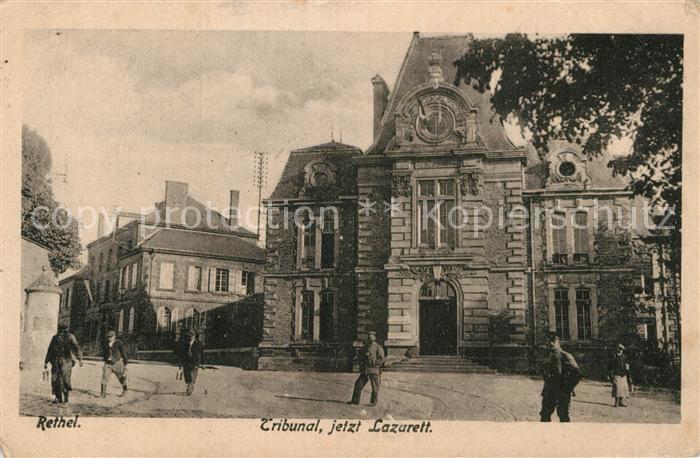 Rethel Ardennes Tribunal dann Lazarett