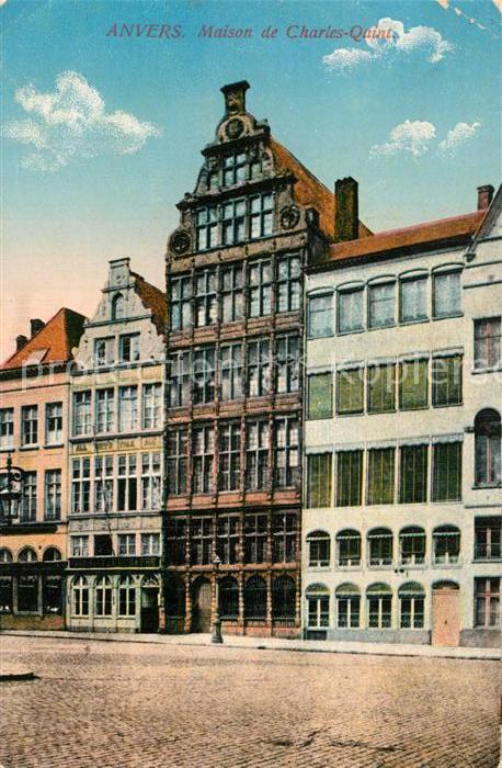 Anvers Antwerpen Maison de Charles Quint