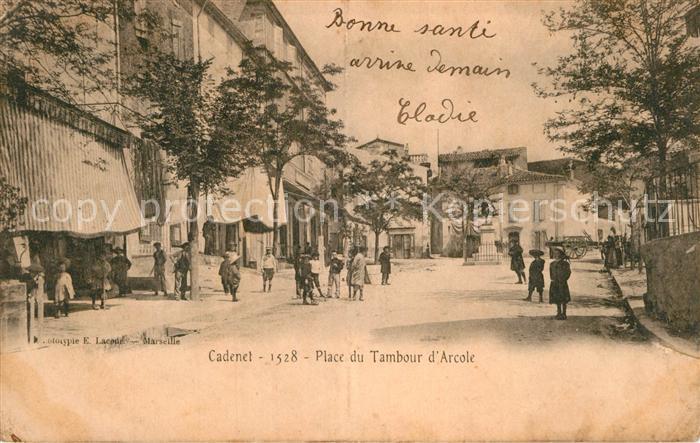 Cadenet Place du Tambour d Arcole