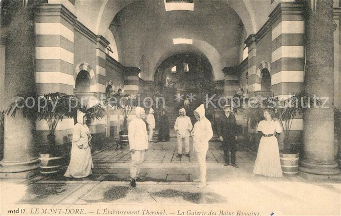 Mont d Or Etablissement Thermal Galerie des Bains Romains en 1900