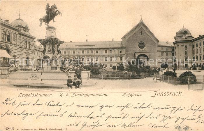 Innsbruck Leopoldsbrunnen Staatsgymnasium Hofkirch