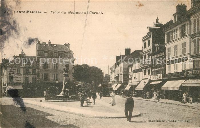 Fontainebleau Seine et Marne Place du Monument Carnot