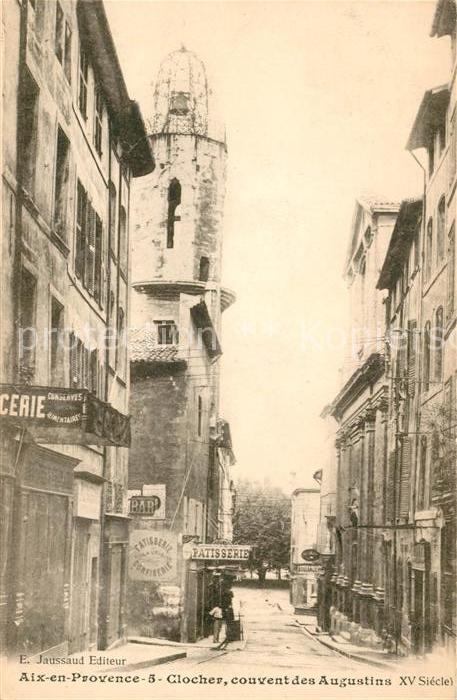 Aix-en-Provence Clocher Couvent des Augustins XV siecle