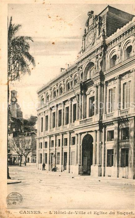 Cannes Alpes-Maritimes Hotel de Ville Eglise du Suquet