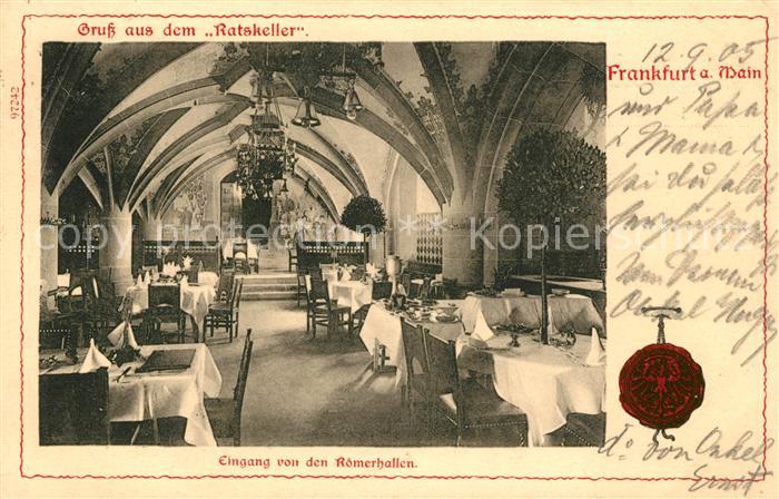 Frankfurt Main Ratskeller Eingang von den Roemerhallen Siegel