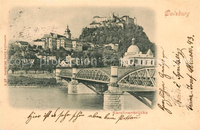 Salzburg Oesterreich Karolinenbruecke