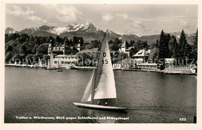 Velden Woerthersee Blick gegen Schlosshotel und Mittagskogel
