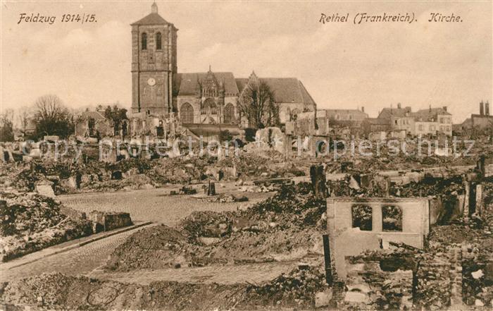 Rethel Ardennes Kirche Truemmer 1. Weltkrieg Feldzug 1914/15 B94 Zensiert