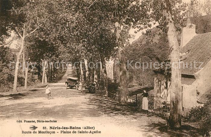 Neris-les-Bains Route de Montlucon Plaine de Sainte Agathe