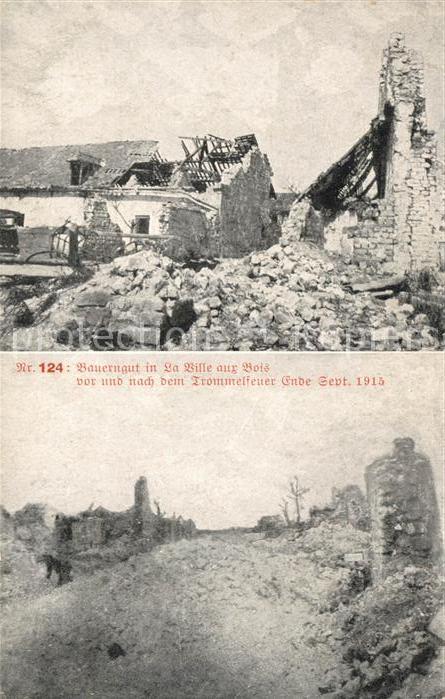 La Ville-aux-Bois Bauerngut vor und nach dem Trommelfeuer