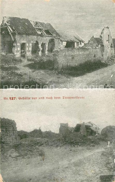 La Ville-aux-Bois Bauerngehoefte vor und nach dem Trommelfeuer 1. Weltkrieg Nr 1