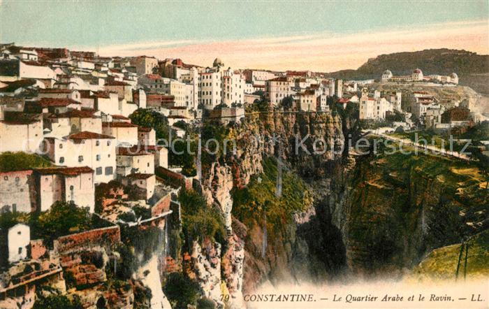Constantine Algerien Quartier Arabe et le Ravin