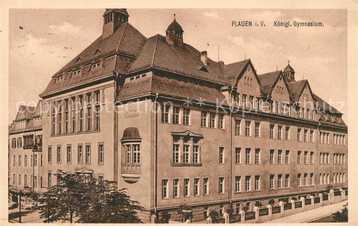 Plauen Vogtland Koenigliches Gymnasium