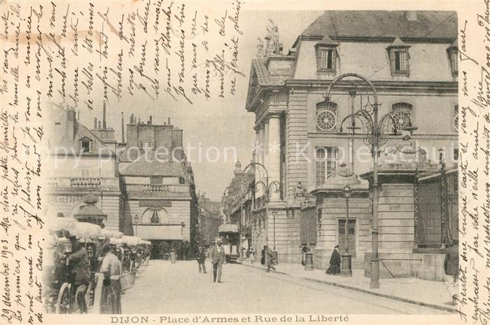 Dijon 21 Place Armes Rue de la Liberte