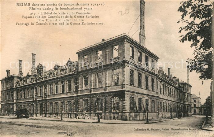 Reims Champagne Ardenne Hotel de Ville Krigsschaeden
