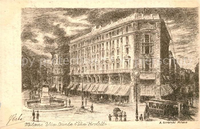 Milano Via Dante Kuenstlerkarte Scrocchi