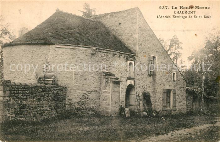 Chaumont 52 Ancien Ermitage Saint Roch