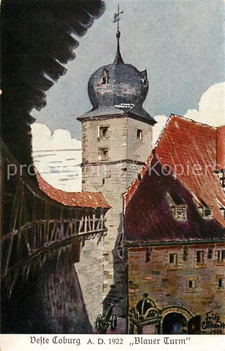 Kuenstlerkarte Fritz Ebhardt Veste Coburg Blauer Turm