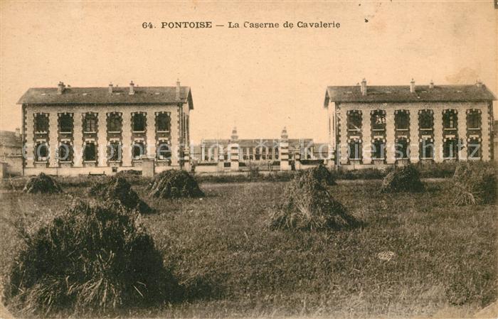 Pontoise  Val-d Oise La Caserne de Cavalerie