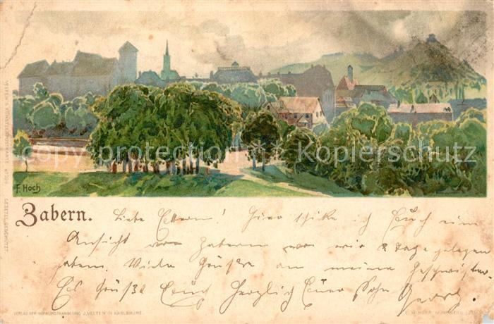 Zabern Saverne F. Hoch Kuenstlerkarte Deutsche Reichspost