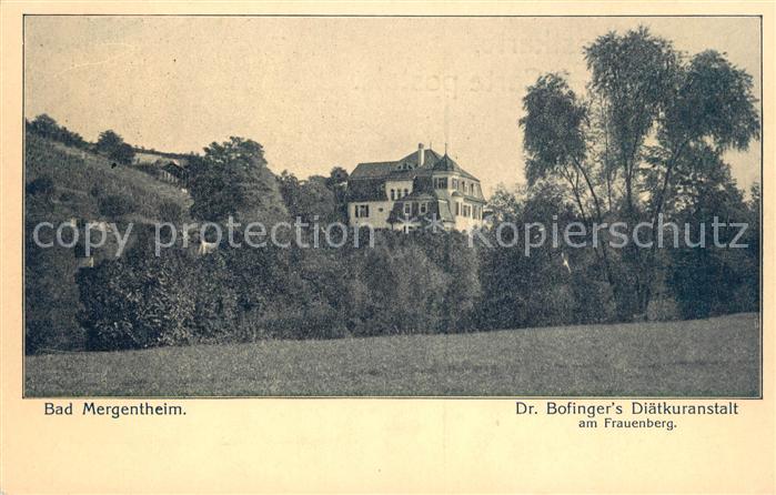 Bad Mergentheim Dr Bofingers Diaetkuranstalt am Frauenberg