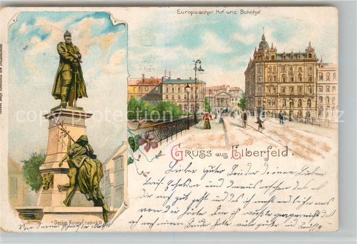 Elberfeld Wuppertal Denkmal Kaiser Friedrich III Europaeischer Hof und Bahnhof