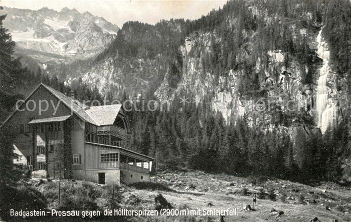 Badgastein Prossau mit den Hoelltorspitzen und Schleierfall