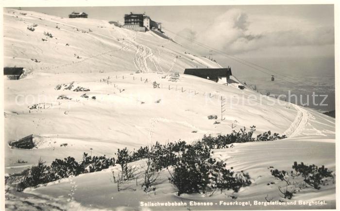 Ebensee Oberoesterreich Seilschwebebahn Feuerkogel Bergstation und Berghotel