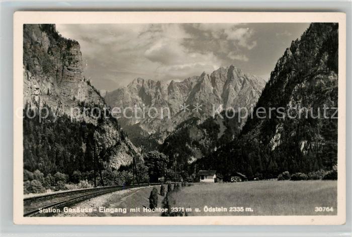 Weng Gesaeuse Steiermark Station Gesaeuse Eingang mit Hochtor und oedstein Ennst