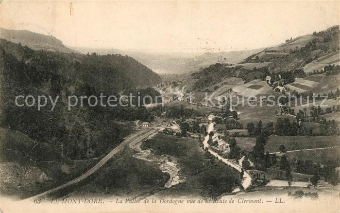Le Mont-Dore Puy de Dome Vallee de la Dordogne vue de la Route de Clermont