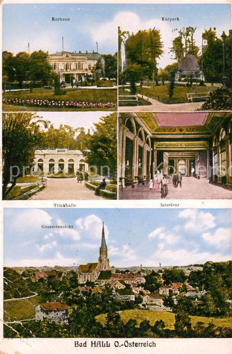 Bad Hall Oberoesterreich Kurhaus Kurpark Trinkhalle Gesamtansicht mit Kirche