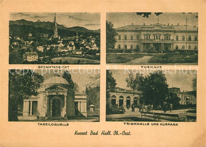 Bad Hall Oberoesterreich Gesamtansicht Kurhaus Tassiloquelle Trinkhalle Kurpark