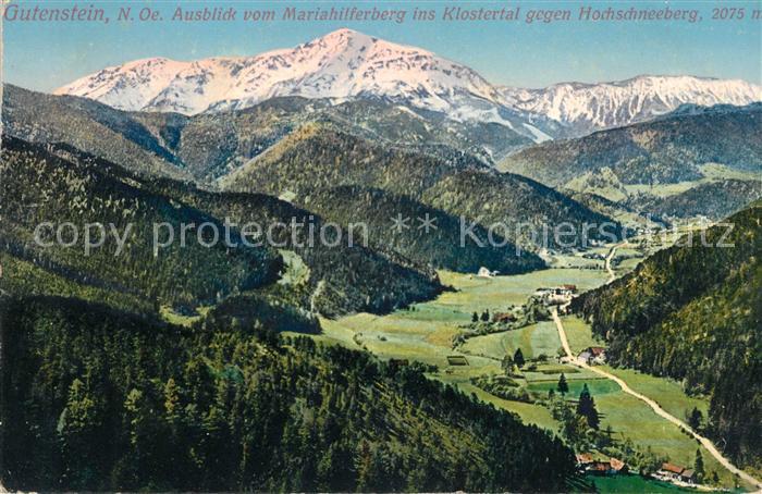 Gutenstein Niederoesterreich Blick vom Mariahilferberg ins Klostertal mit Hochsc