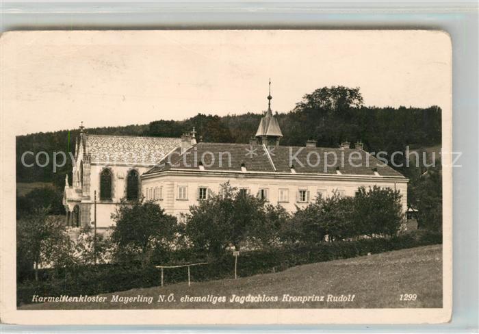 Mayerling Baden Karmelitenkloster Mayerling Ehem Jagdschloss Kronprinz Rudolf