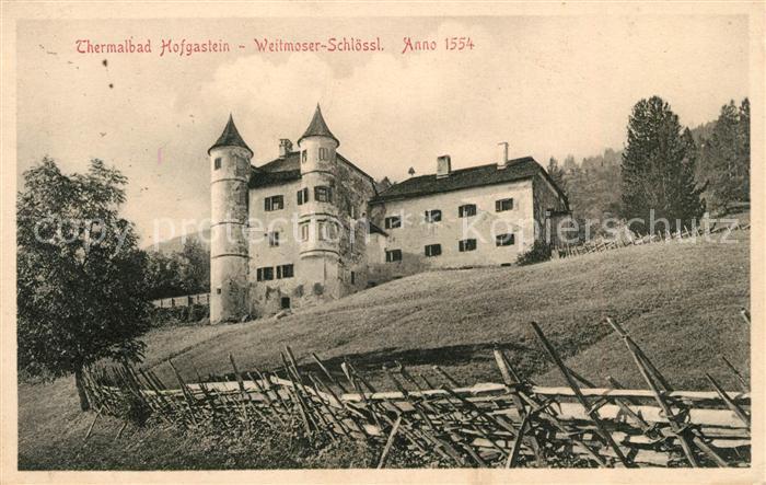 Bad Hofgastein Weitmoser Schloessl von 1554