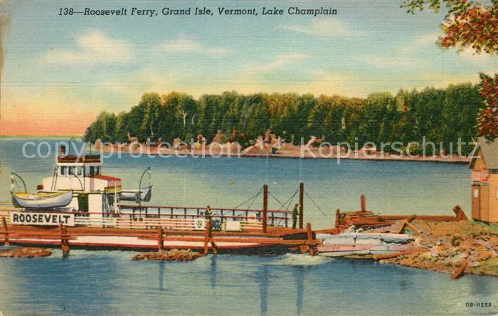 Grand Isle Vermont Roosevelt Ferry Lake Champlain