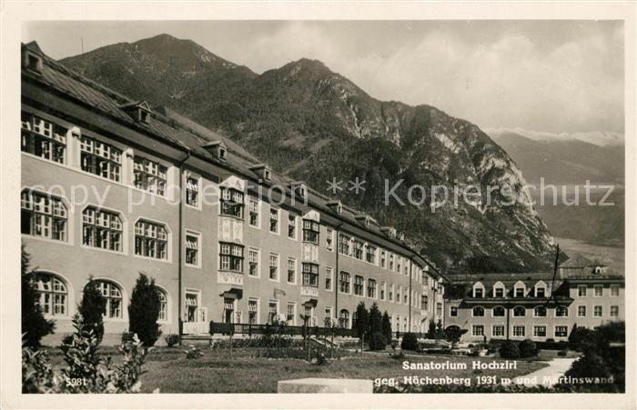 Hochzirl Zirl Sanatorium gegen Hoechenberg und Martinswand