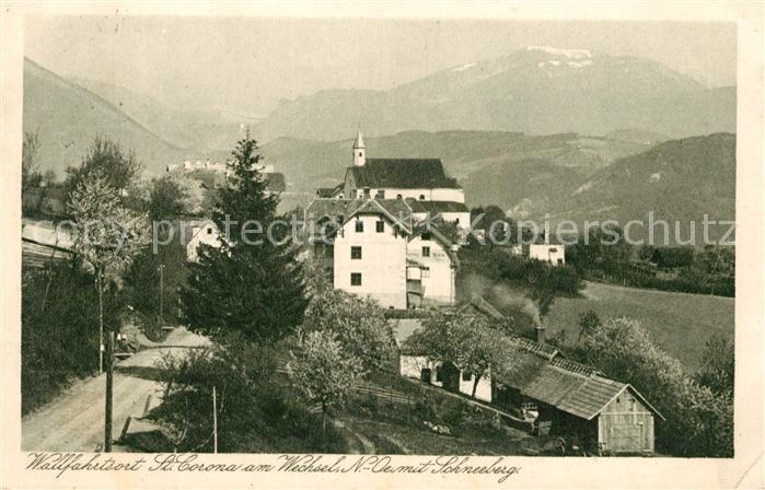St Corona Wechsel Teilansicht Wallfahrtsort mit Schneeberg