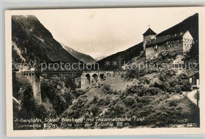 Tobadill Tirol Arlbergbahn Schloss Wiesberg mit Trisannabruecke