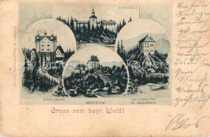 Fuersteneck Schloesser im Bayerischen Wald Engelburg Wolfstein Saldenburg