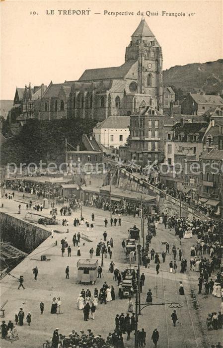 Le Treport Perspective du Quai Francois Ier