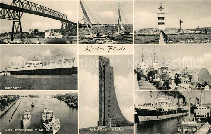 Schiffe Ships Navires Kieler Foerde Marine-Ehrenmal Laboe Hochbruecke Holtenau