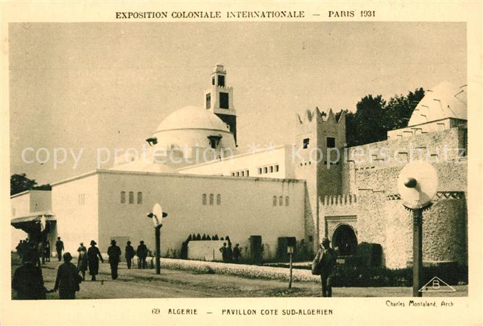 Exposition Coloniale Internationale Pari Algerie Pavillon Cote Sud-Algerien
