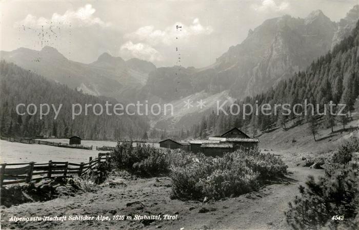 Stubaital Alpengastwirtschaft Schlicker Alpe Landschaftspanorama Alpen