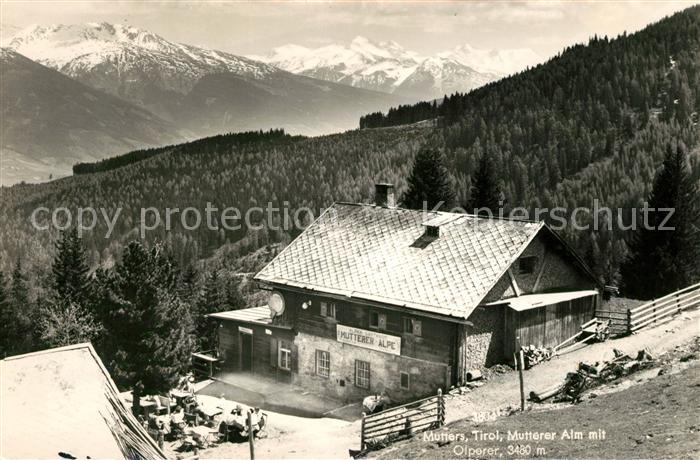 Mutters Tirol Mutterer Alm mit Olperer Zillertaler Alpen