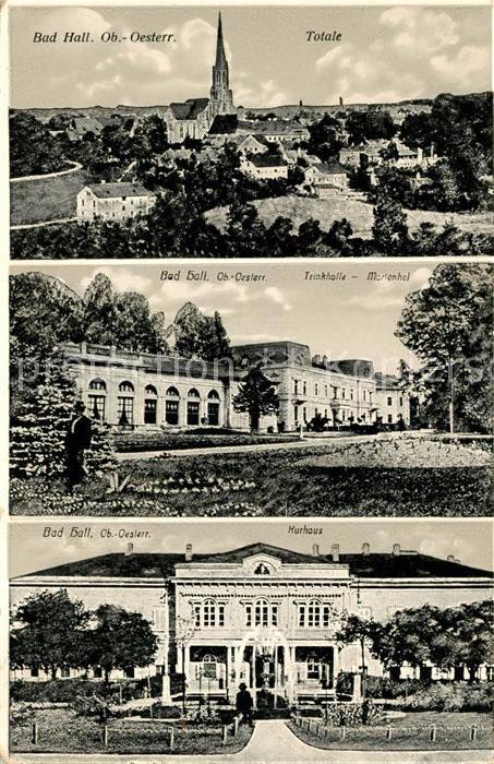 Bad Hall Oberoesterreich Total Trinkhalle Marienhof Kurhaus